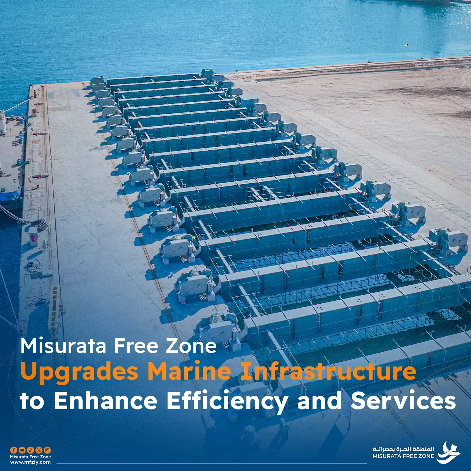 Misurata Free Zone Upgrades Marine Infrastructure to Enhance Efficiency and Services